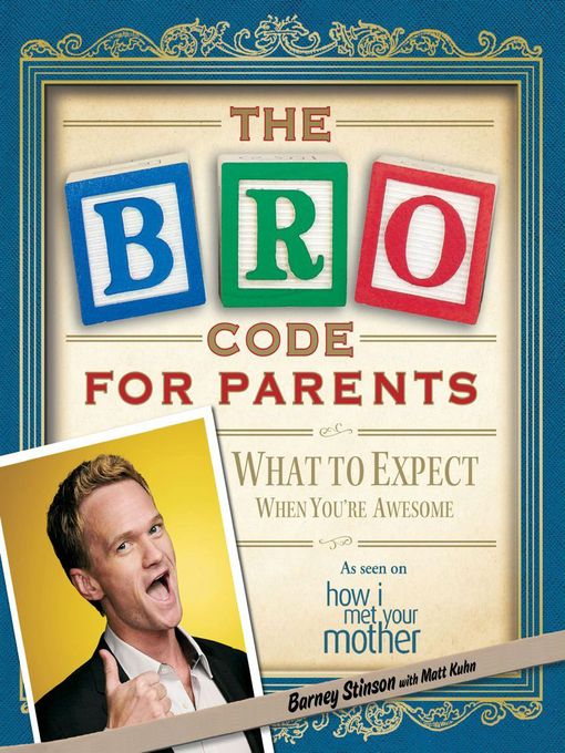 Title details for Bro Code for Parents by Barney Stinson - Wait list